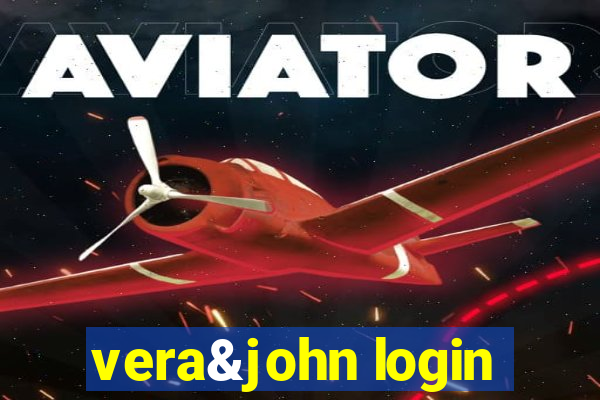 vera&john login